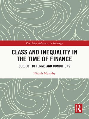 cover image of Class and Inequality in the Time of Finance